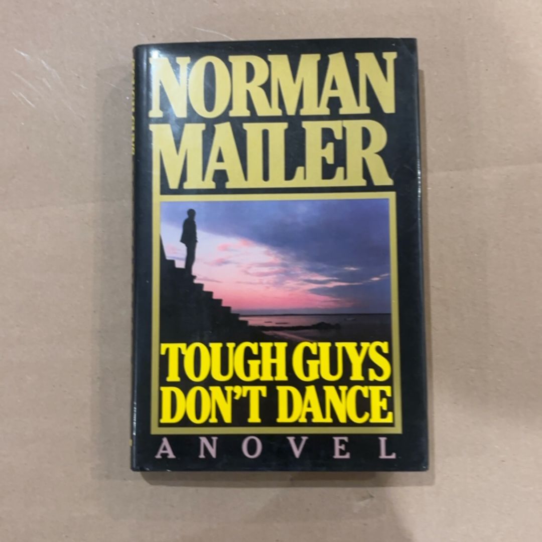 Tough Guys Don't Dance