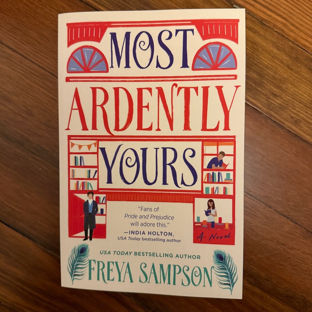 Most Ardently Yours
