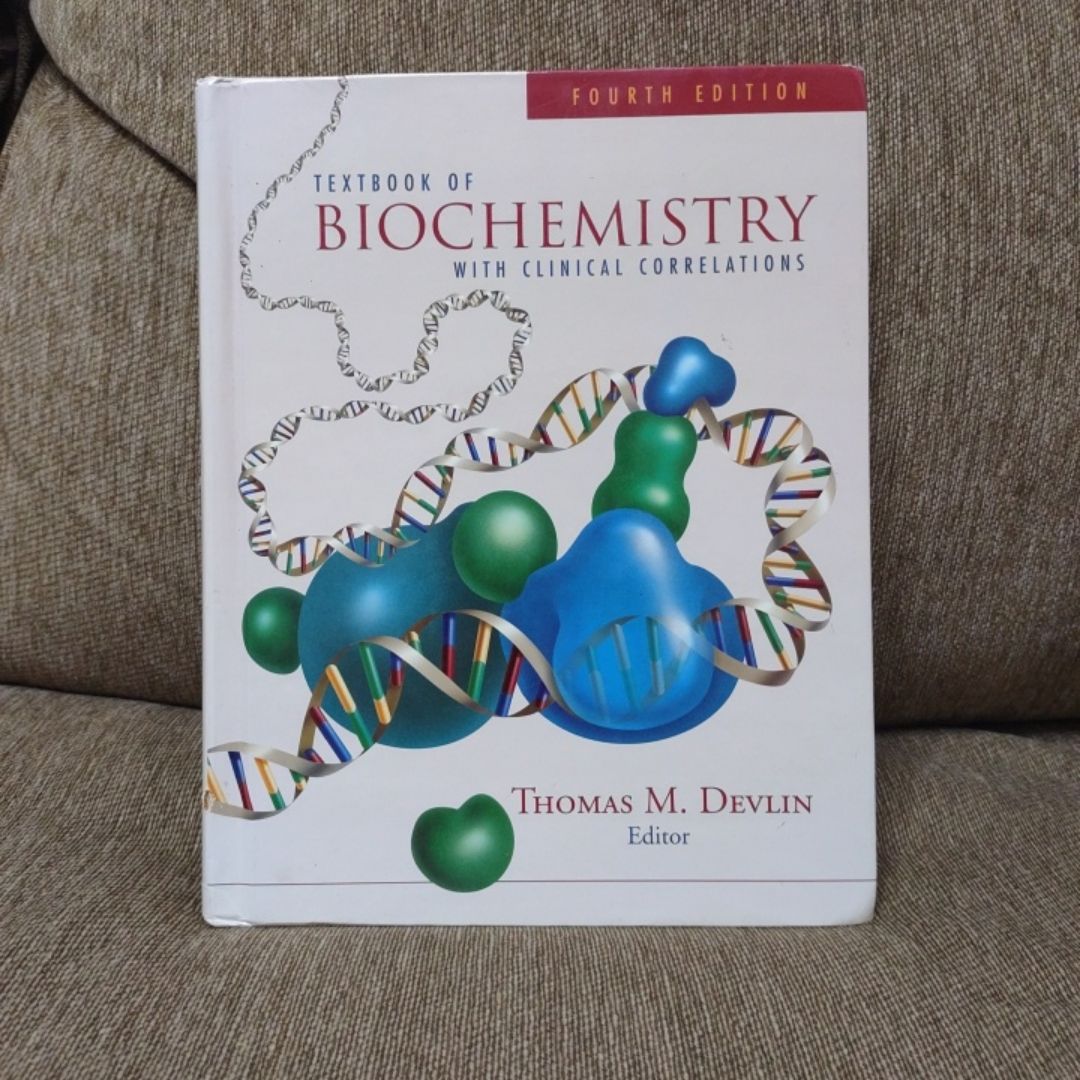 Textbook of Biochemistry by Thomas M. Devlin