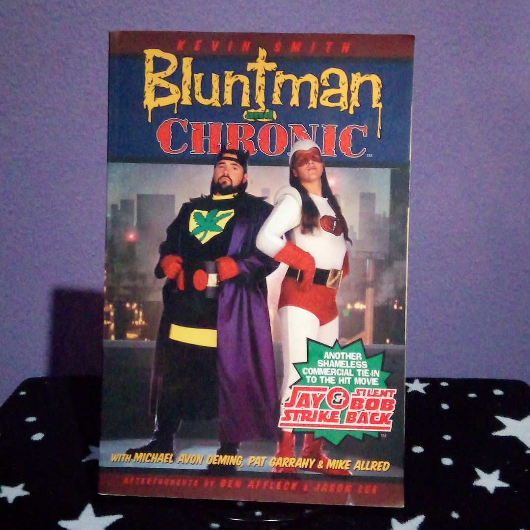 Bluntman and Chronic