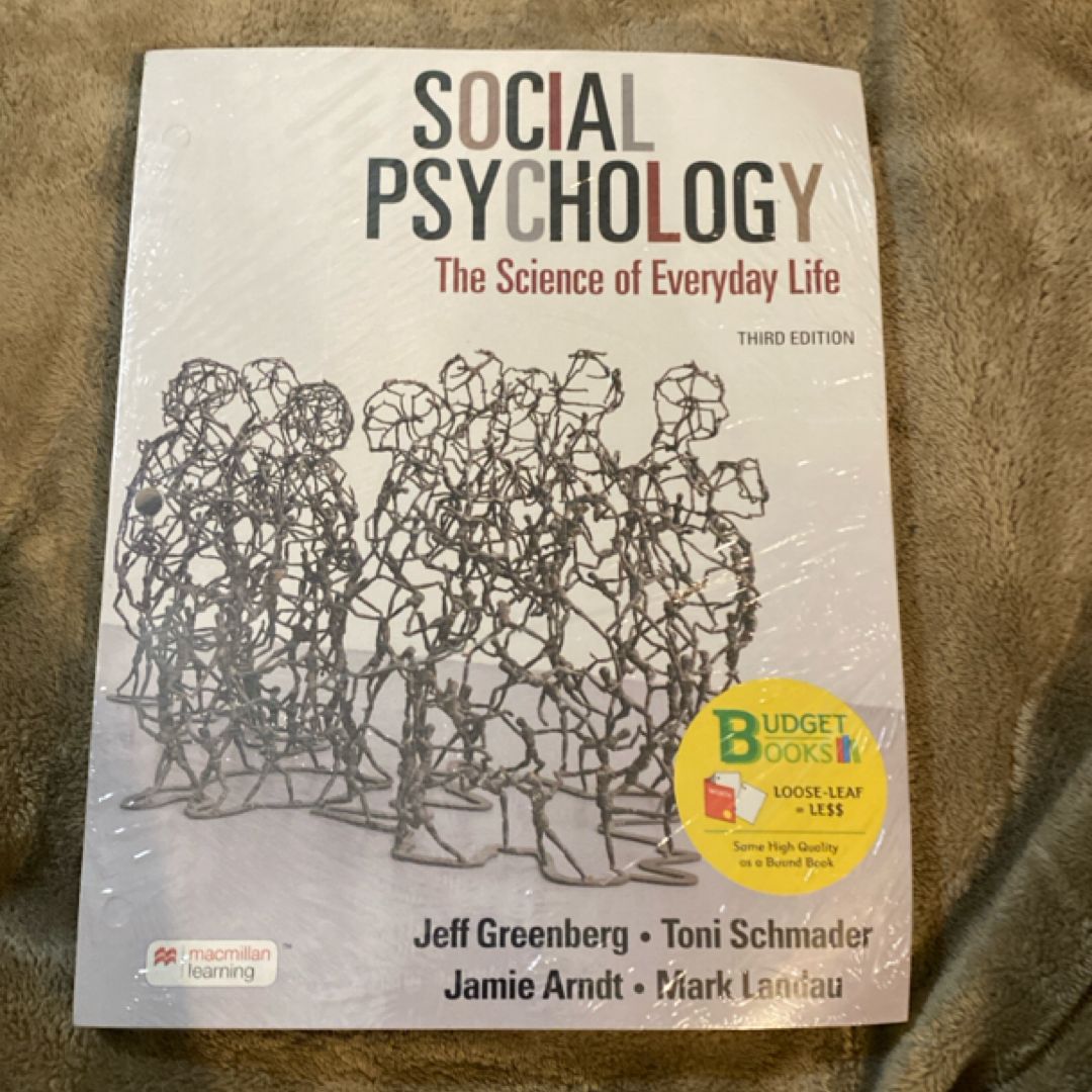 Loose-leaf Version for Social Psychology by Greenberg, Jeff, Landau, Mark, Arndt, Jamie, Schmader, Toni (February 7, 2015)