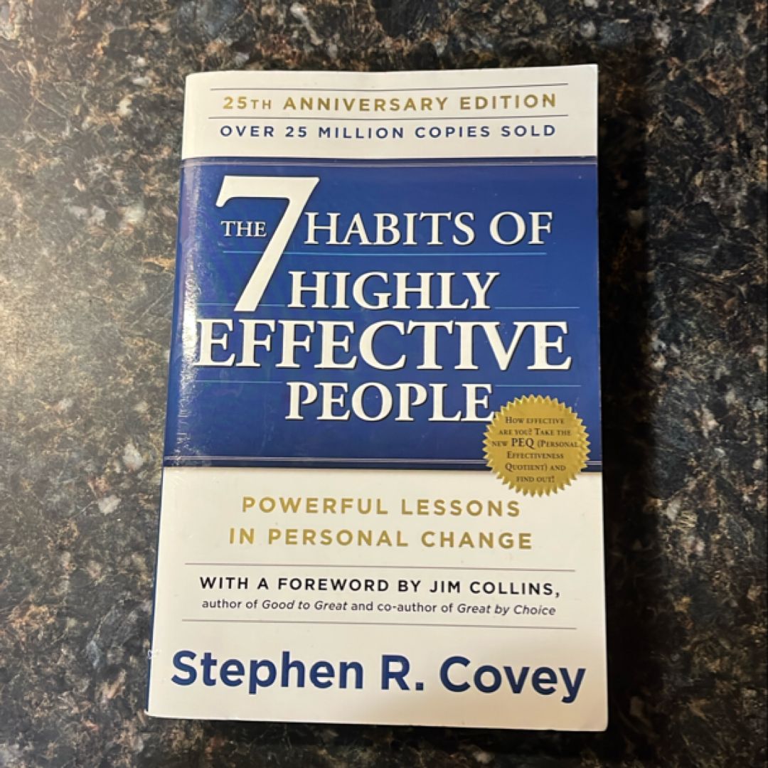 The 7 Habits of Highly Effective People