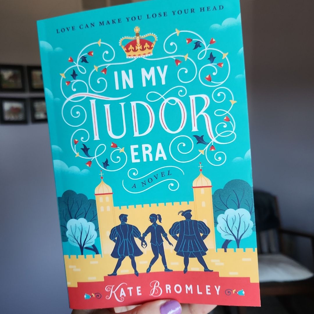 In My Tudor Era
