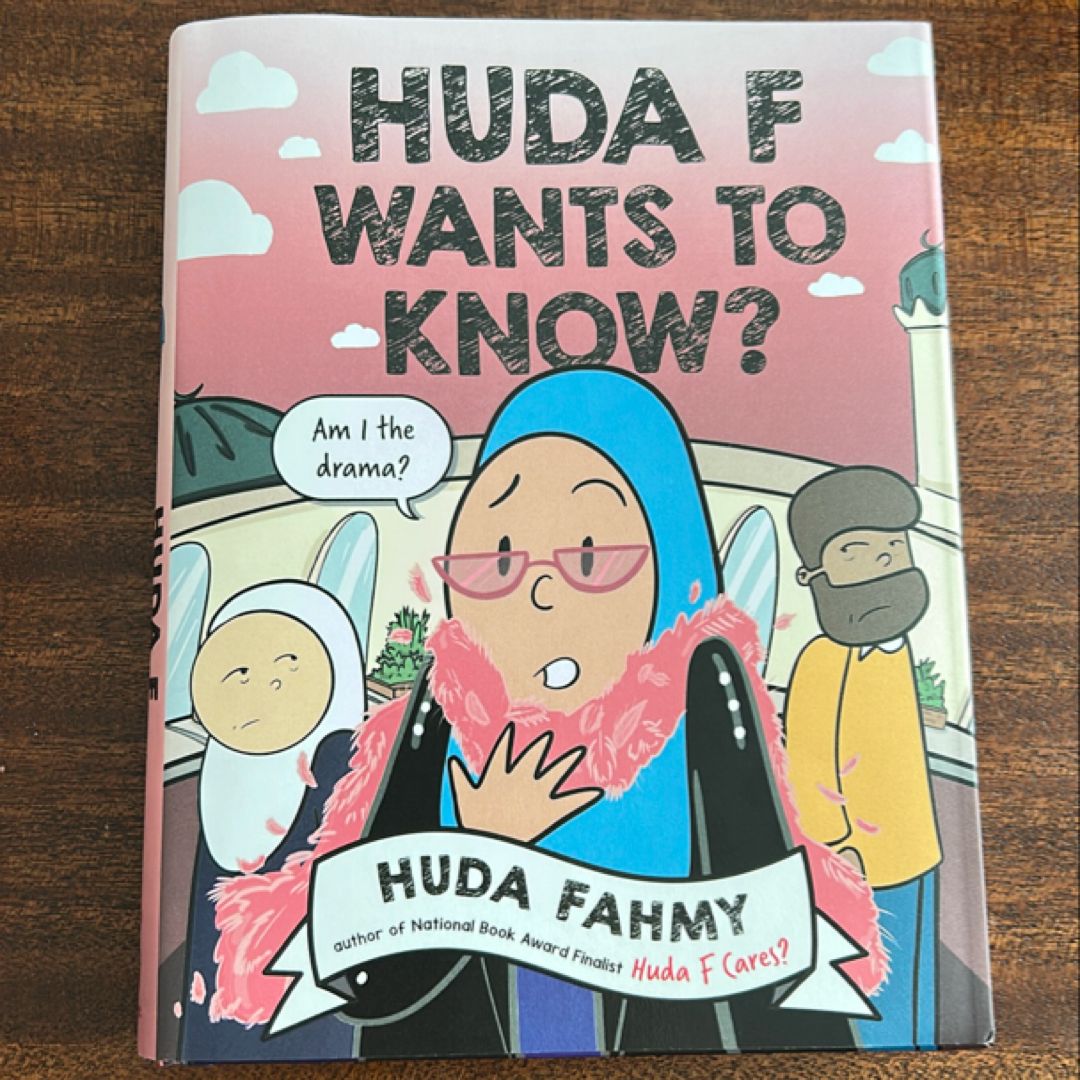 Huda F Wants to Know?: a Graphic Novel