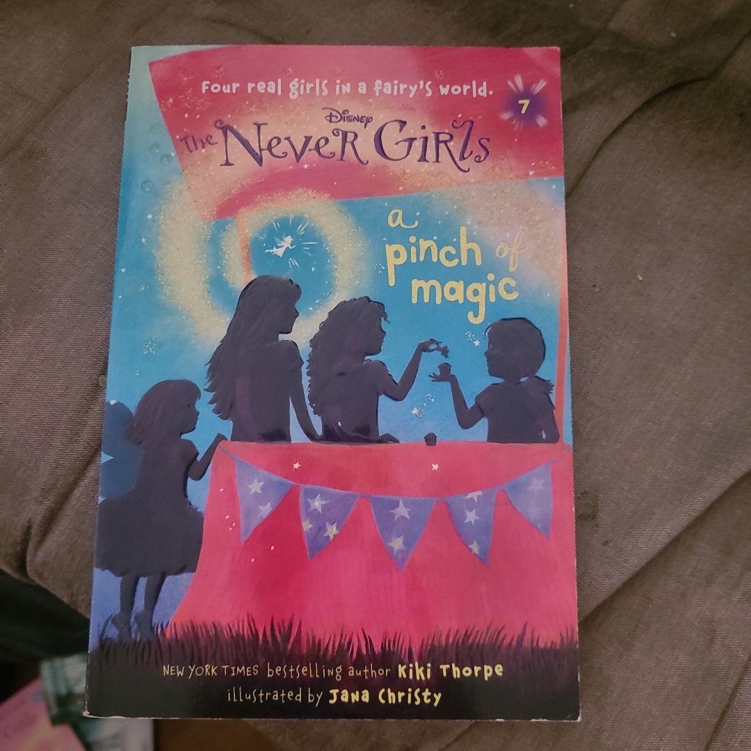Never Girls #7: a Pinch of Magic (Disney: the Never Girls)