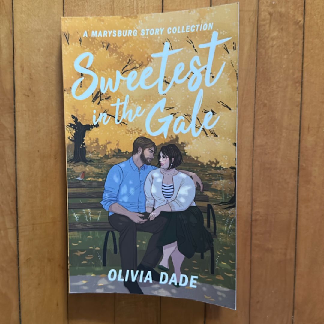 Sweetest in the Gale