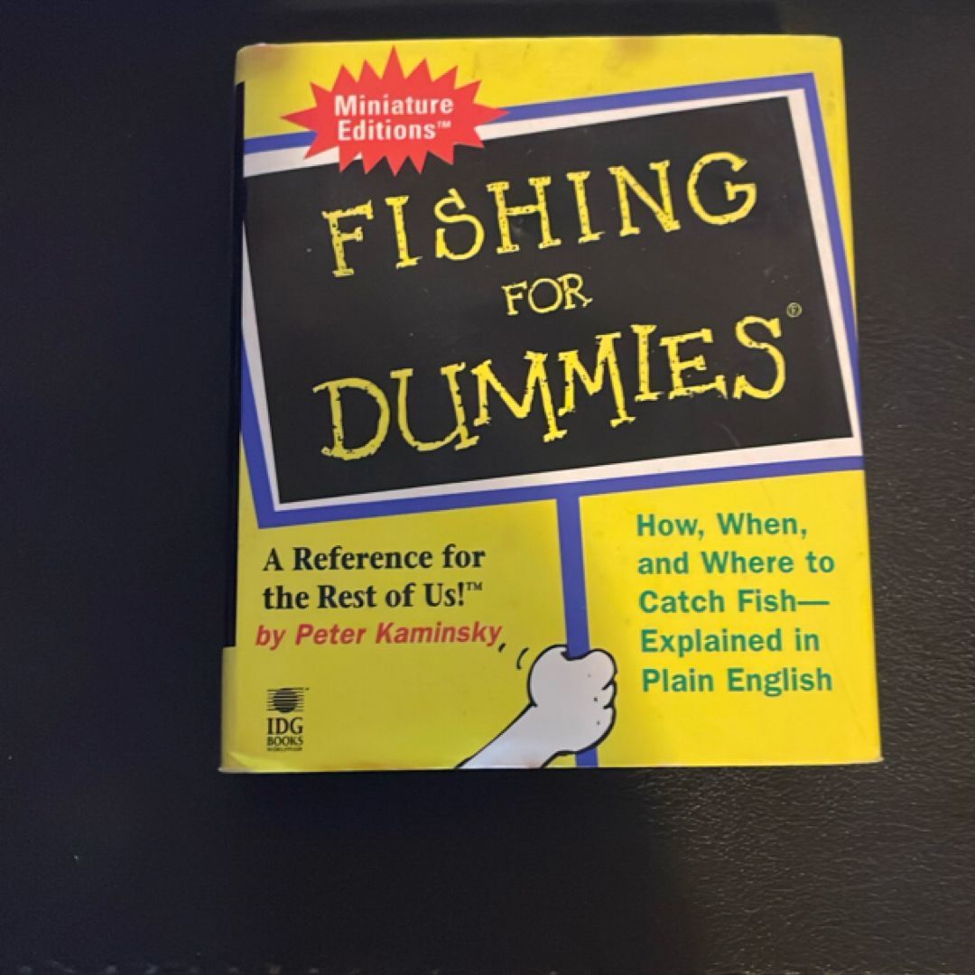 Fishing for Dummies