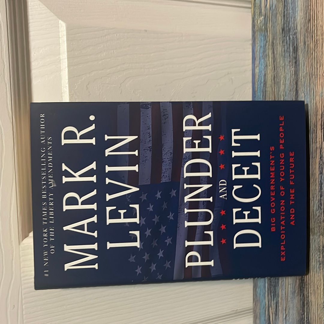 Plunder and Deceit