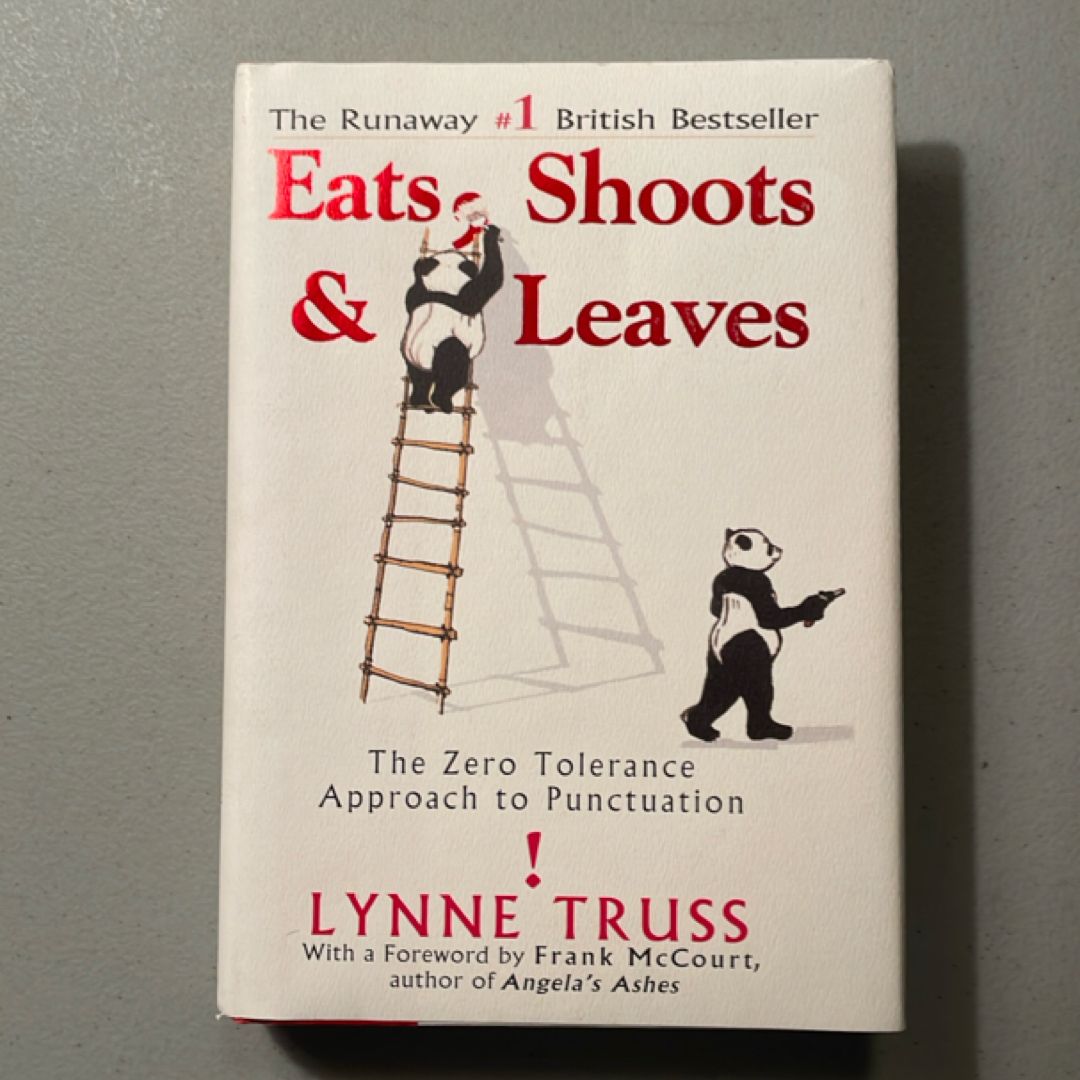 Eats, Shoots and Leaves