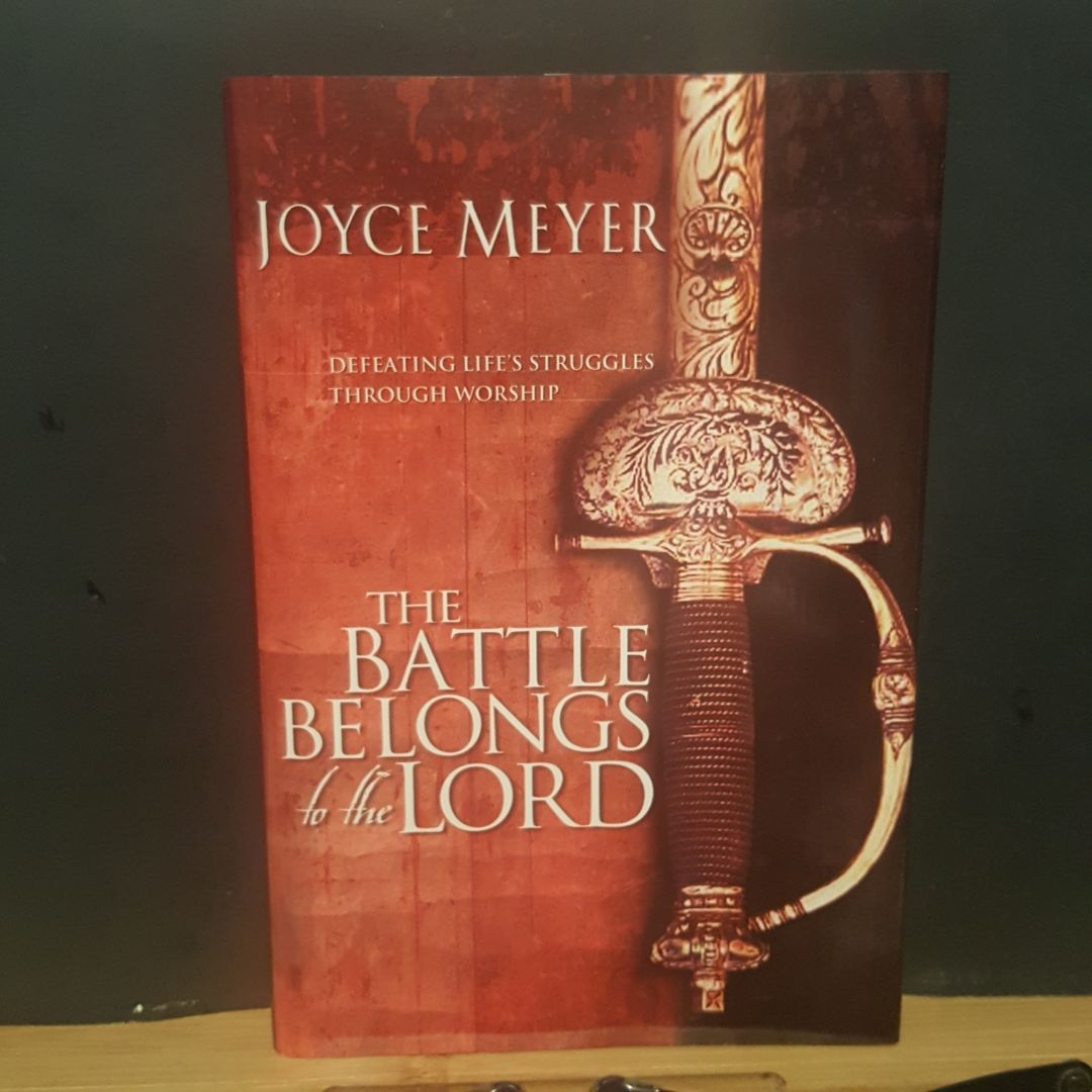 The Battle Belongs to the Lord