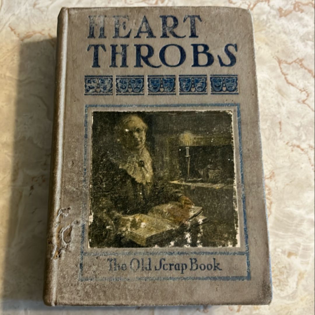 Heart Throbs: The Old Scrapbook