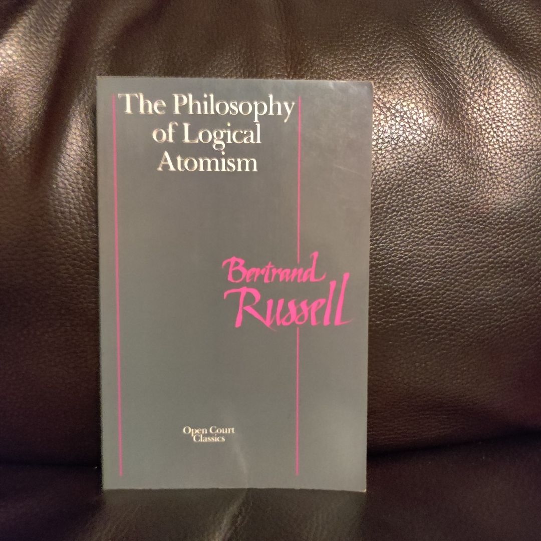 The Philosophy of Logical Atomism