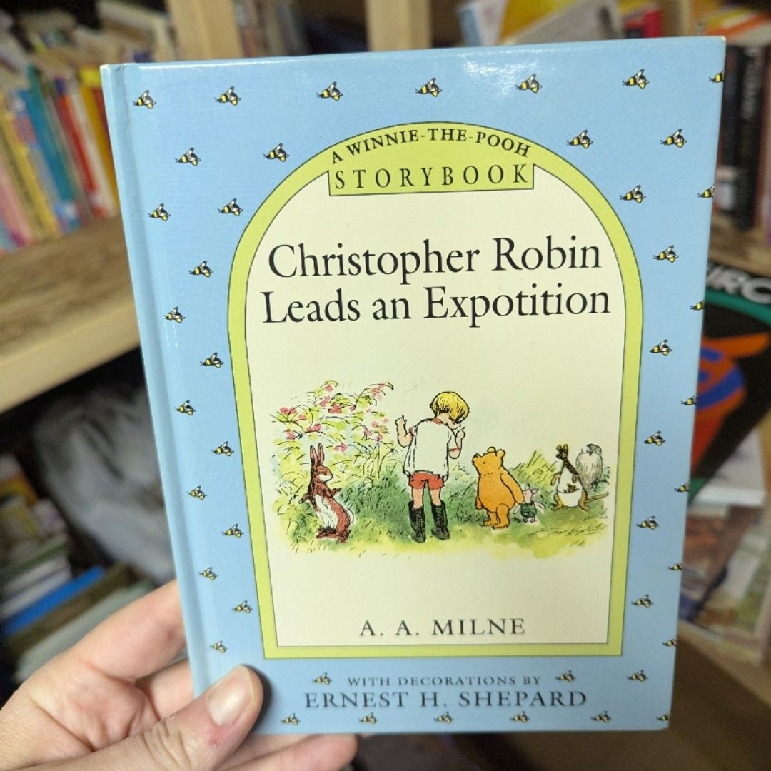 Christopher Robin Leads an Expedition