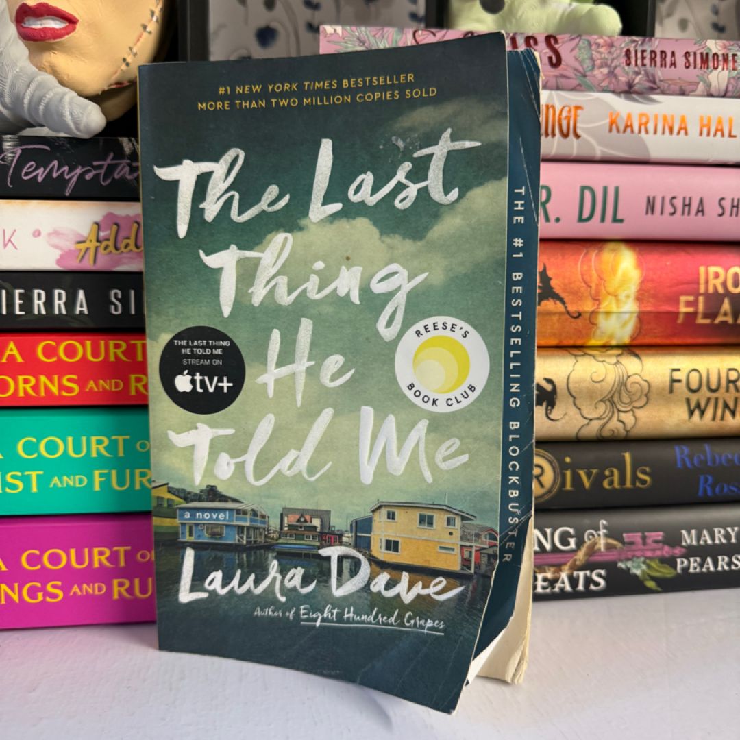 The Last Thing He Told Me