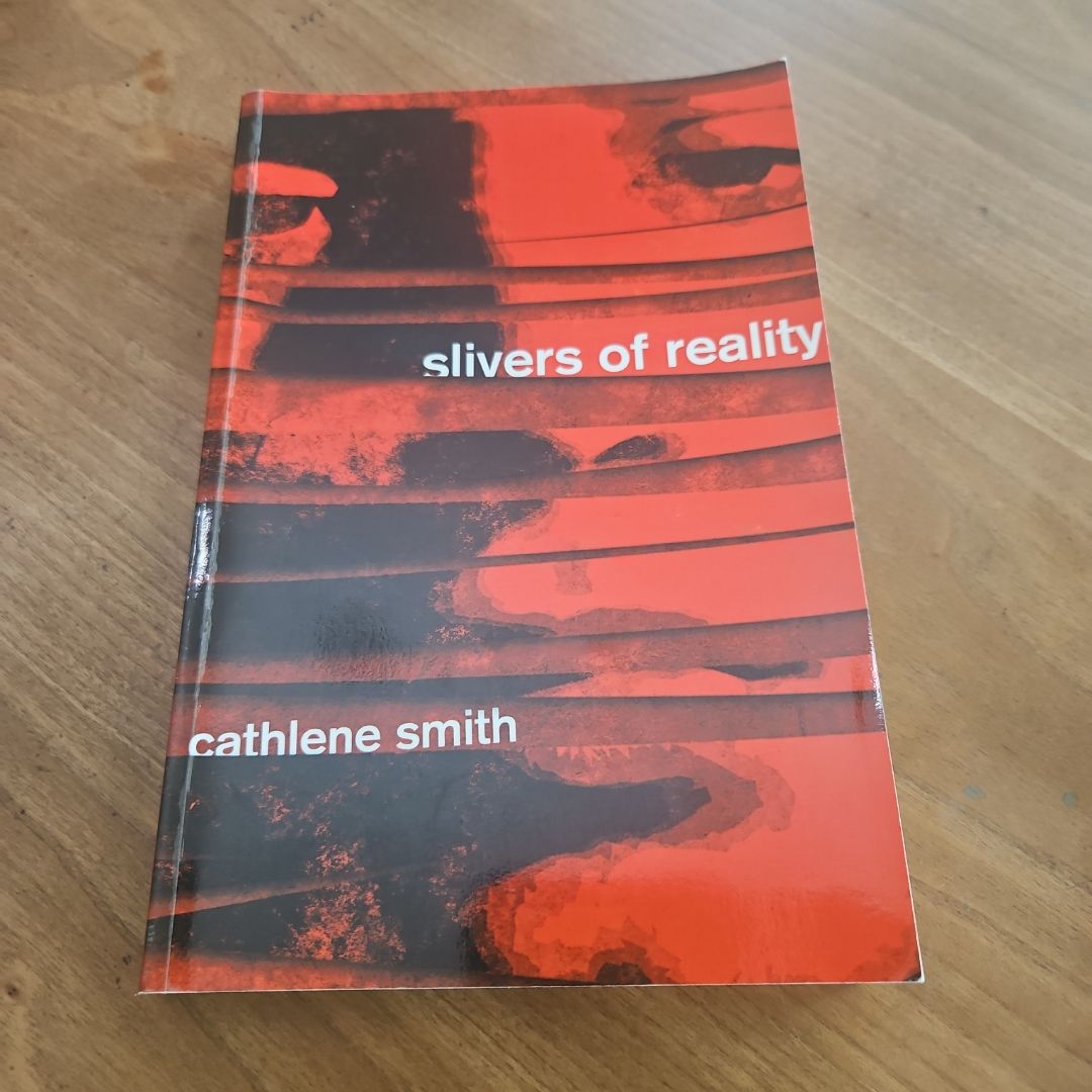 SIGNED Slivers of Reality