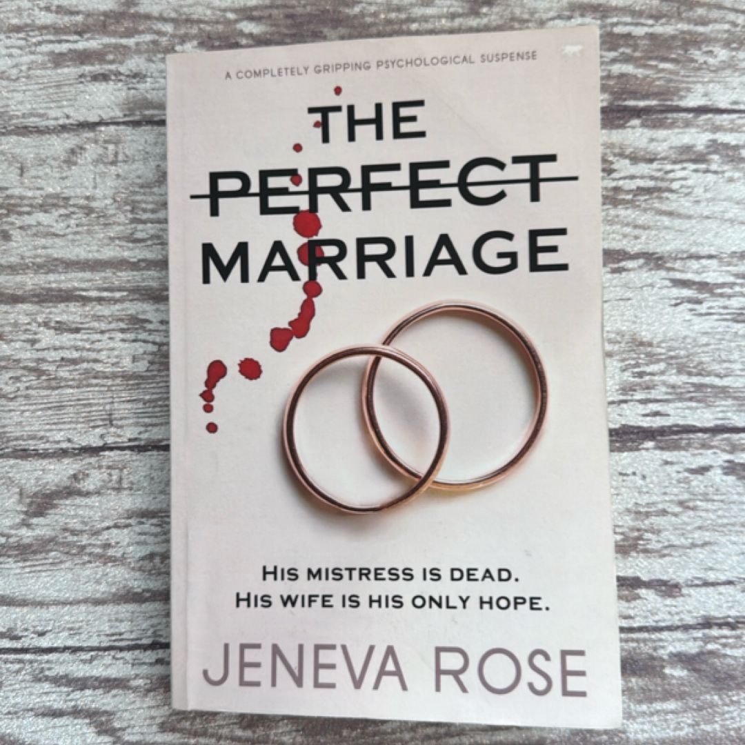 The Perfect Marriage