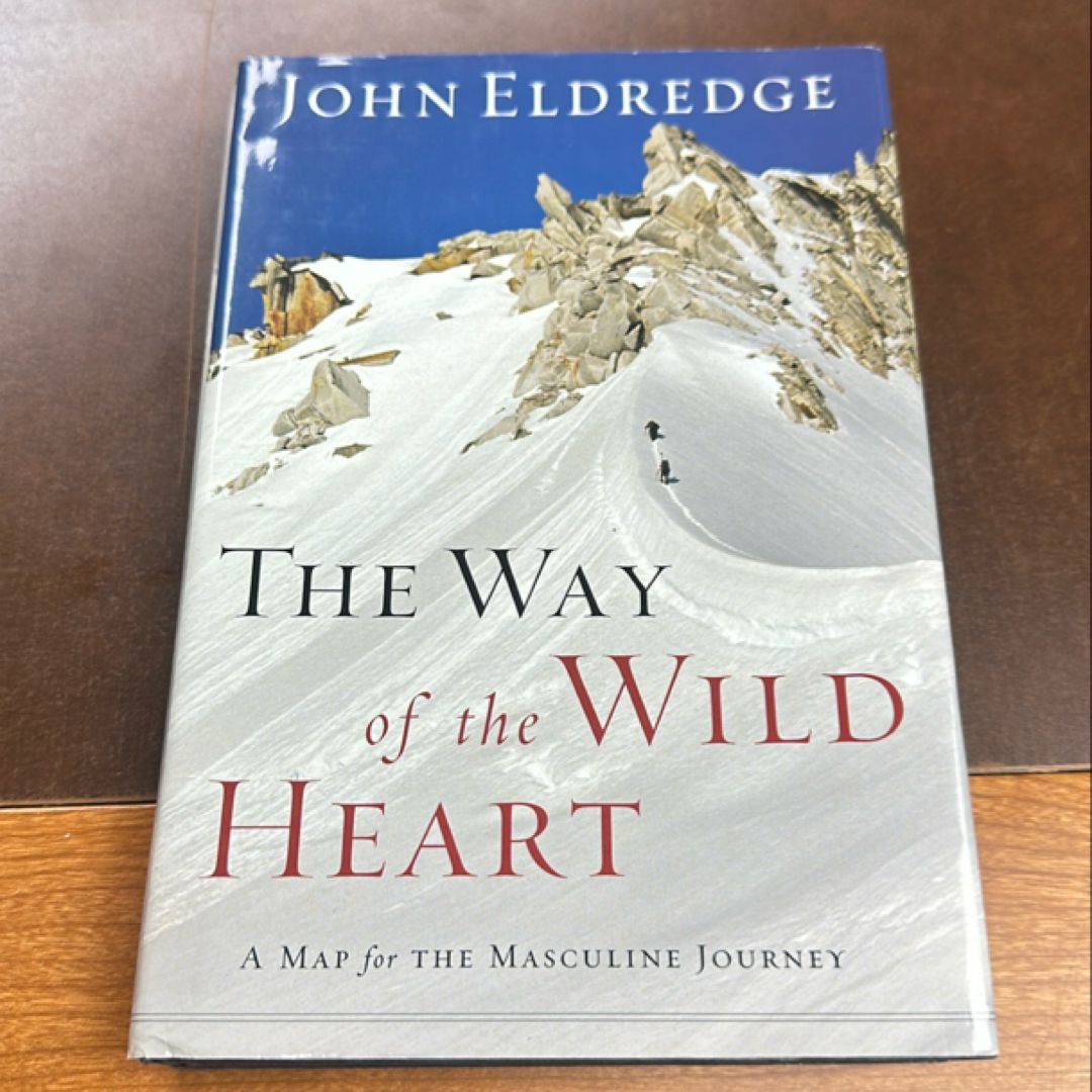 The Way of the Wild Heart