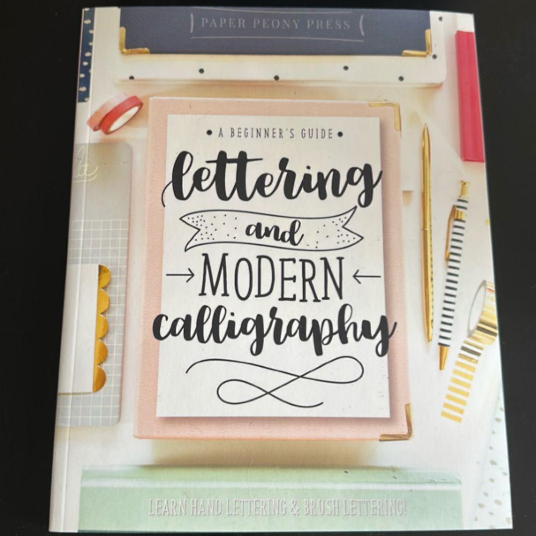 Lettering and Modern Calligraphy