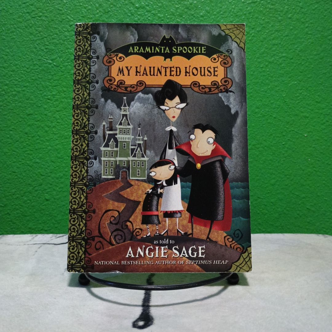 Araminta Spookie 1: My Haunted House