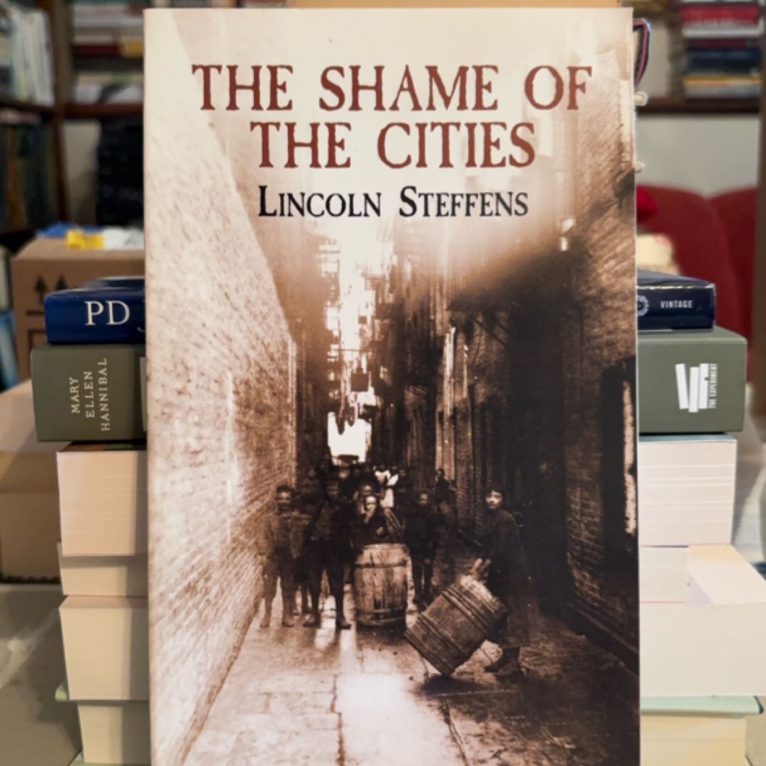The Shame of the Cities