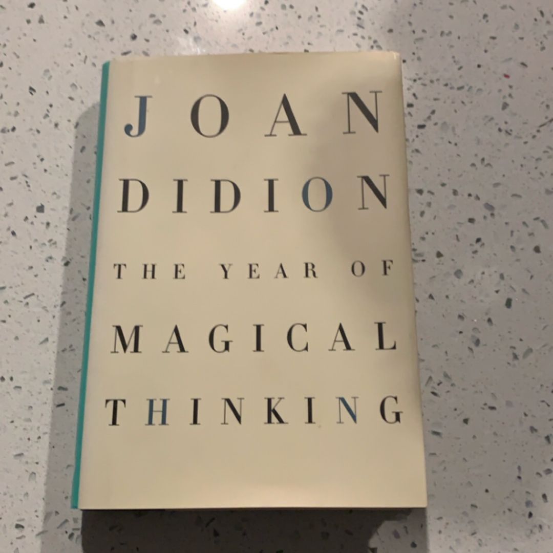 The Year of Magical Thinking