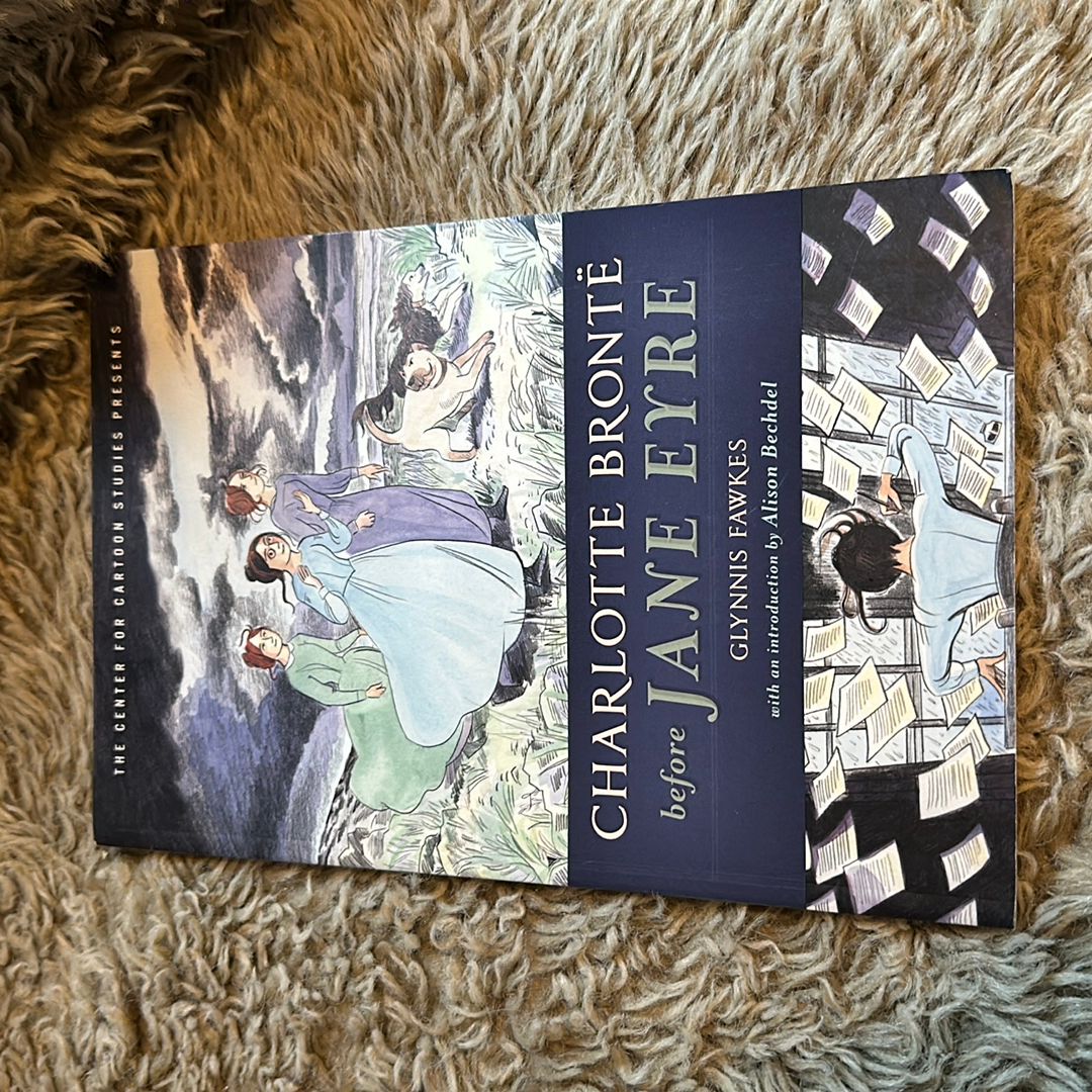 Charlotte Brontë Before Jane Eyre