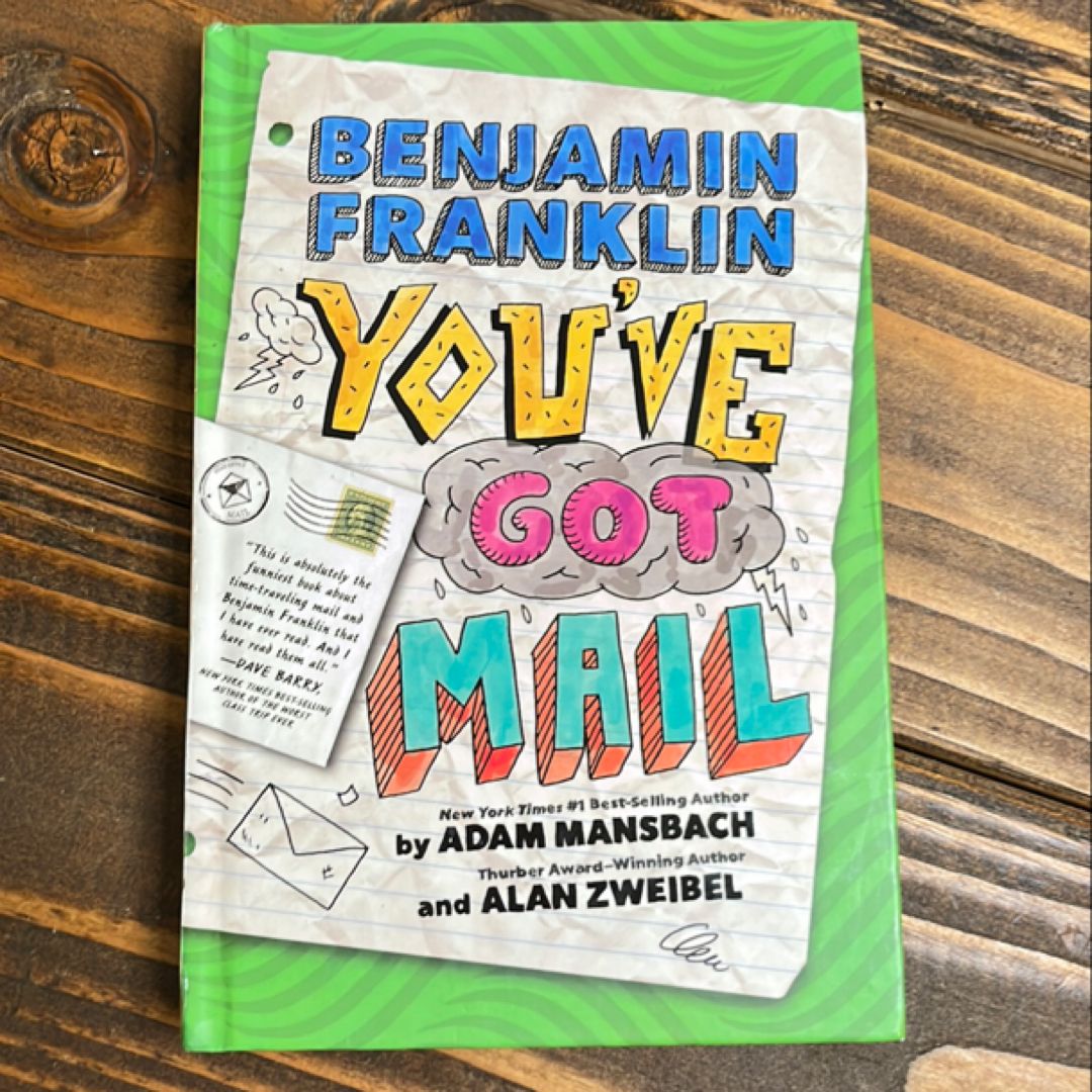 Benjamin Franklin: You've Got Mail
