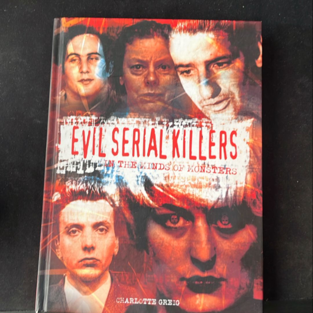 Evil Serial Killers