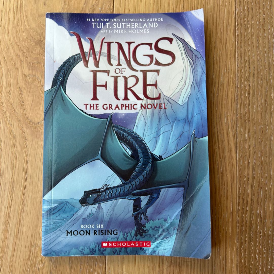 Moon Rising: a Graphic Novel (Wings of Fire Graphic Novel #6)