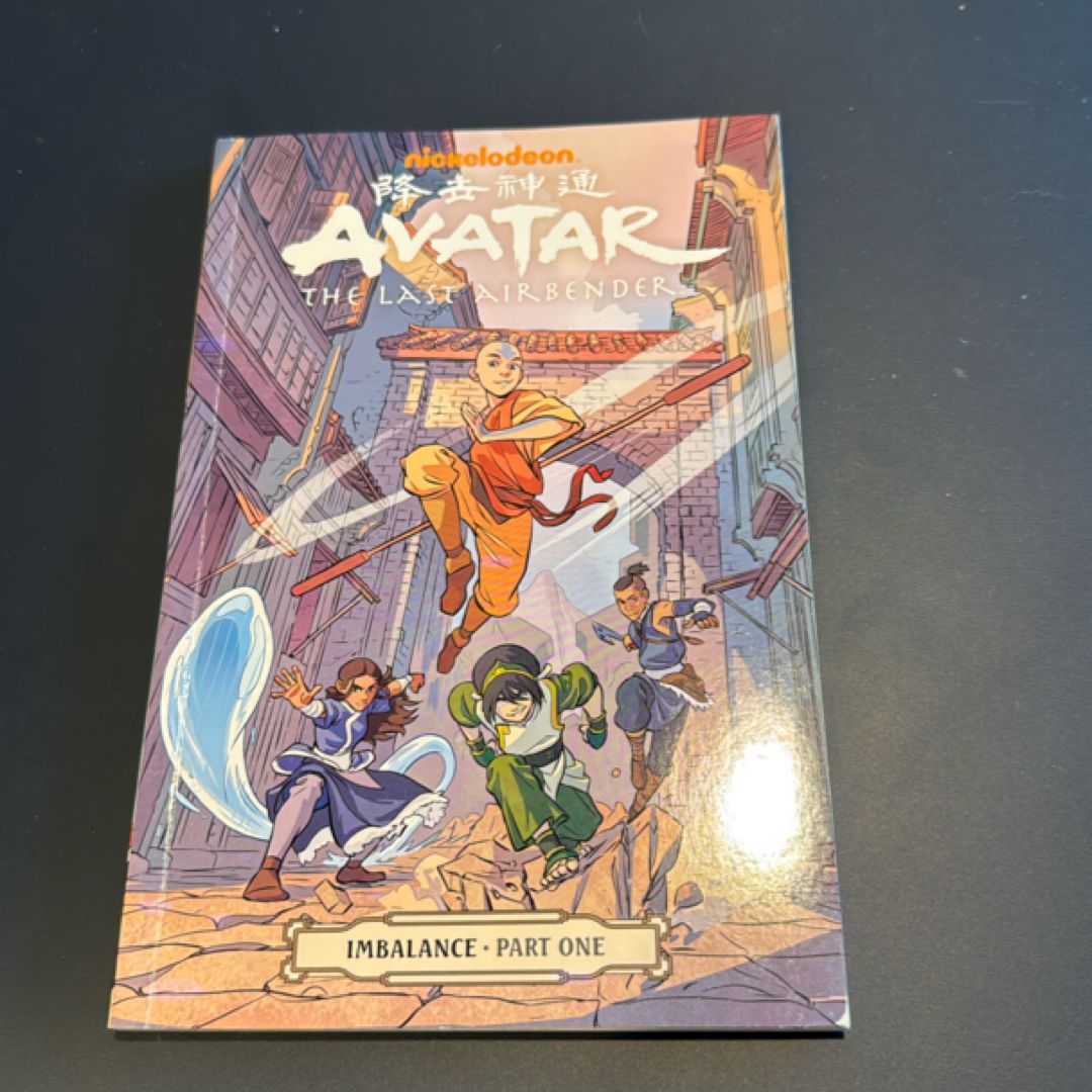 Avatar the Last Airbender Imbalance Part One