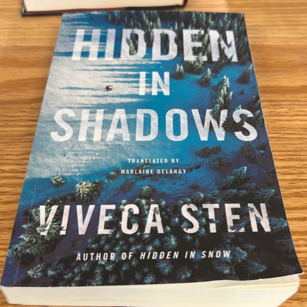 Hidden in Shadows