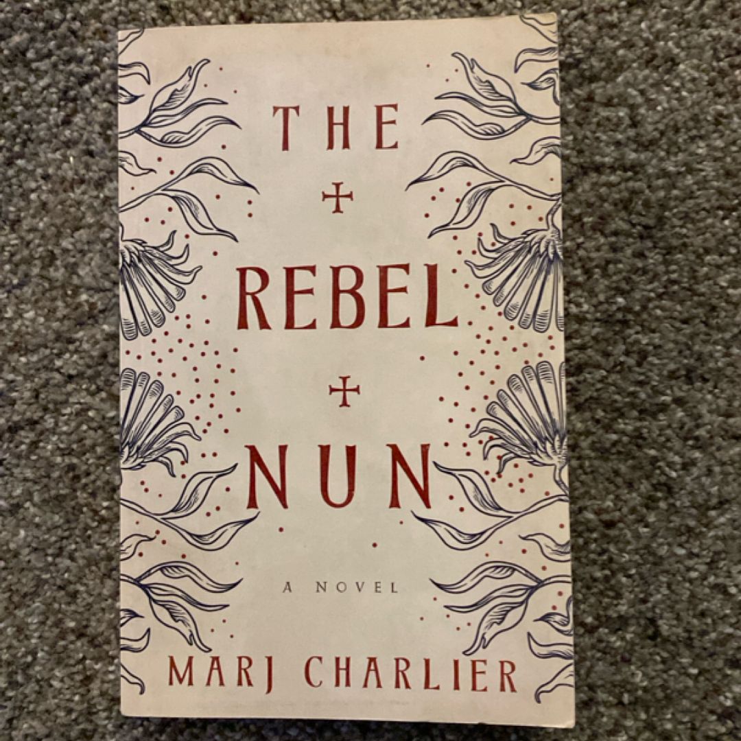 The Rebel Nun