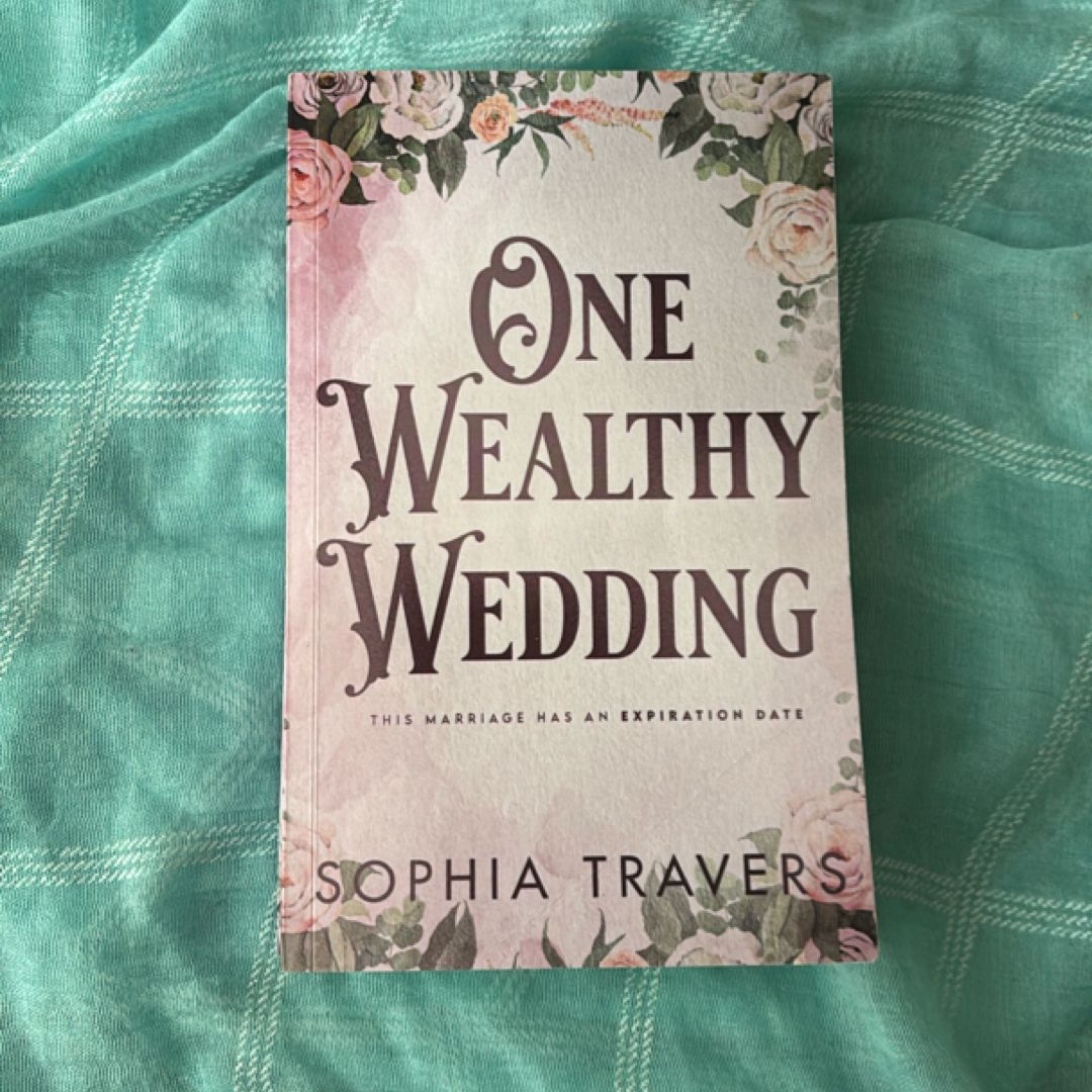 One Wealthy Wedding