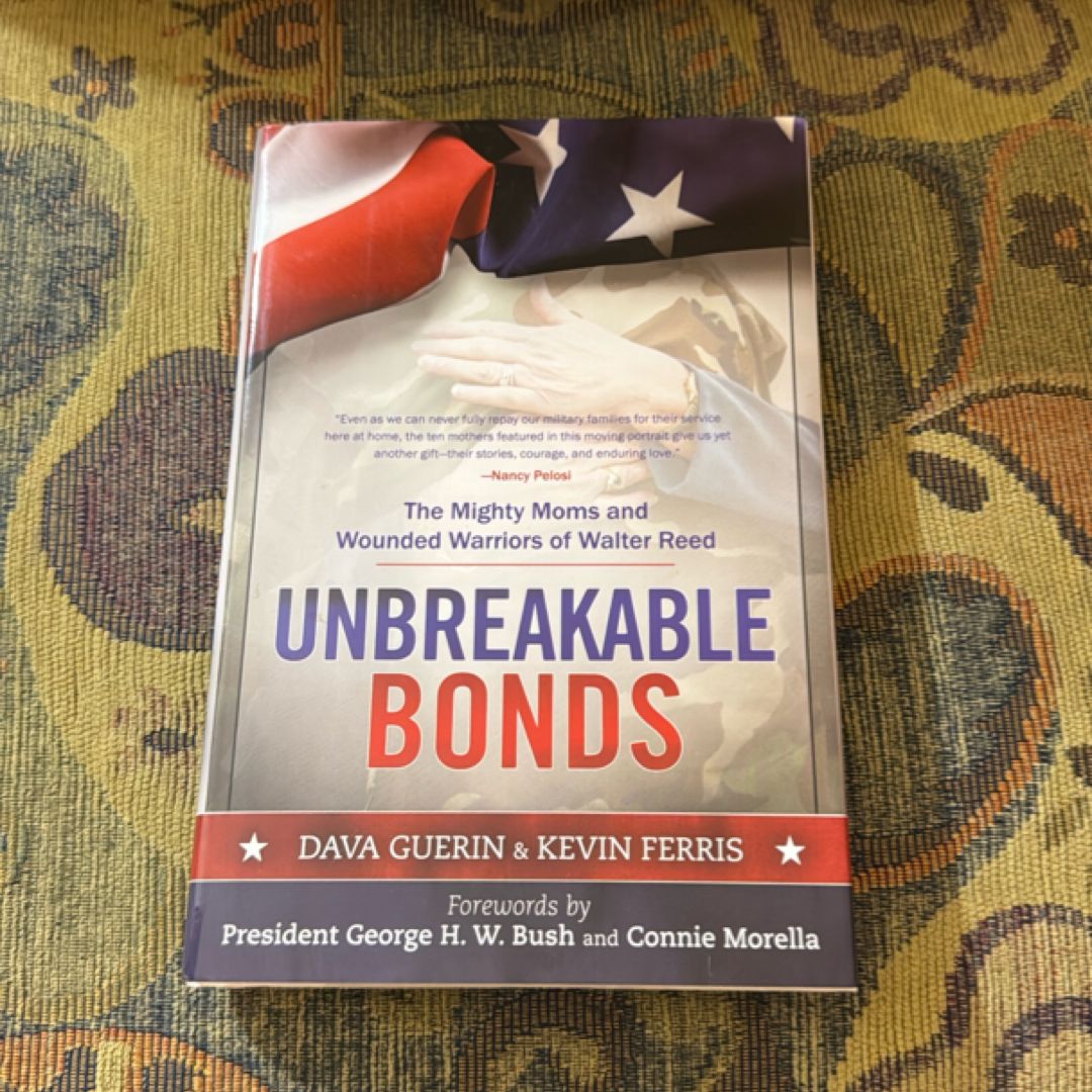 Unbreakable Bonds