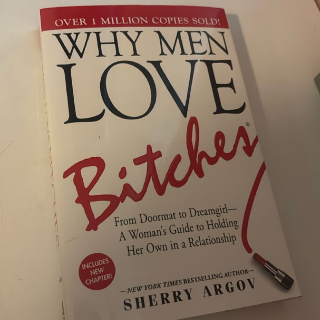 Why Men Love Bitches