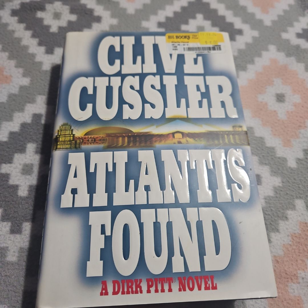 Atlantis Found (a Dirk Pitt Novel)