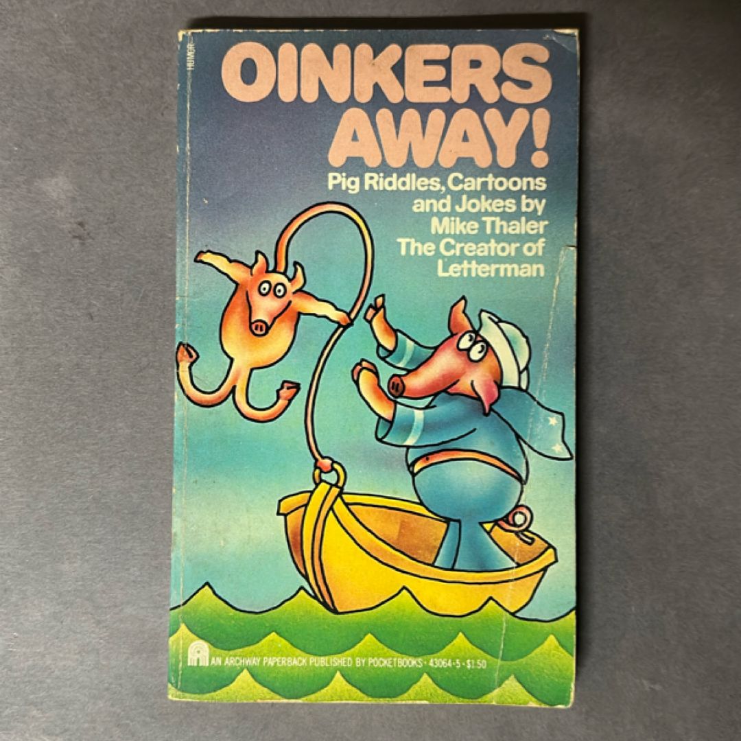 Oinkers Away!