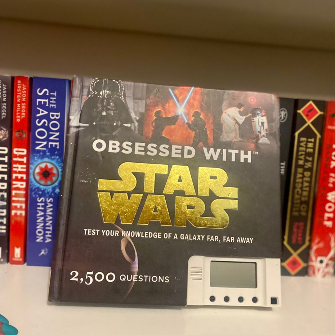 Obsessed with Star Wars