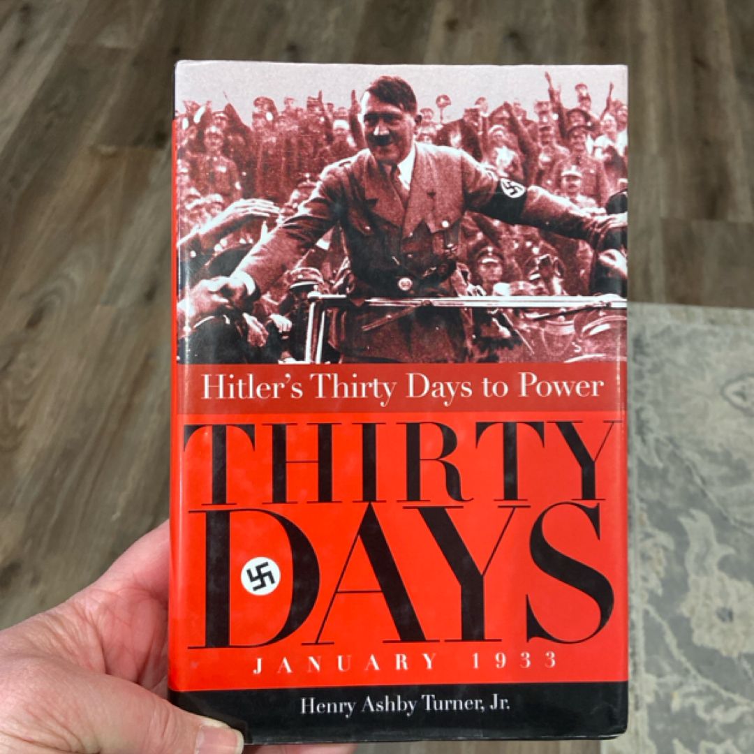 Hitler's Thirty Days to Power