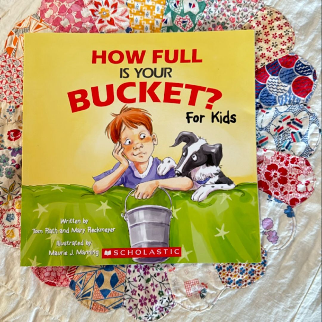 How Full is Your Bucket? For Kids