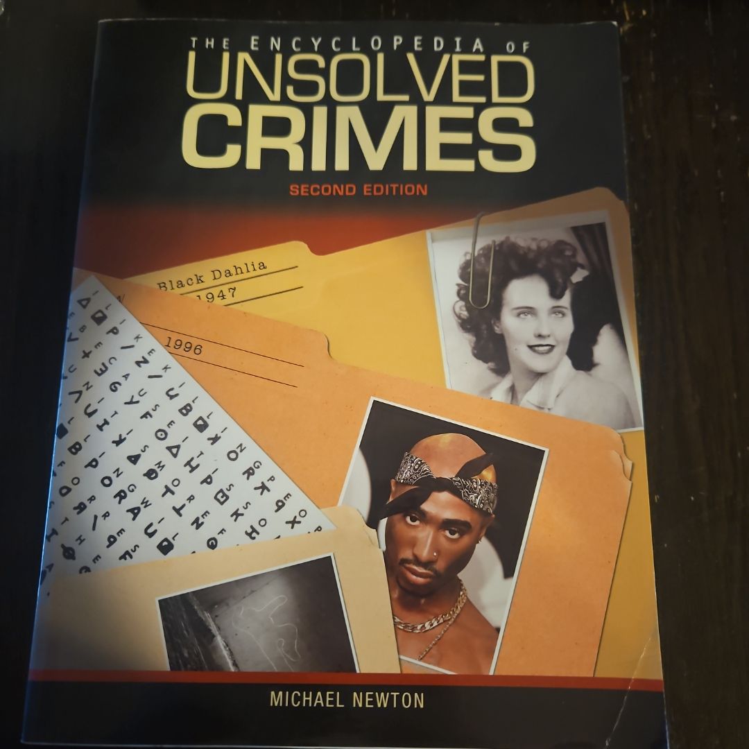 The Encyclopedia of Unsolved Crimes
