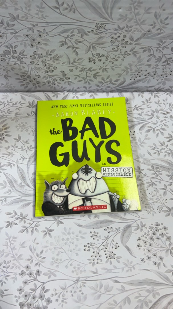 The Bad Guys in Mission Unpluckable