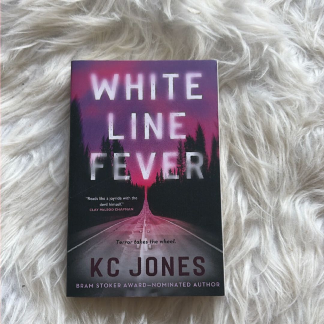White Line Fever