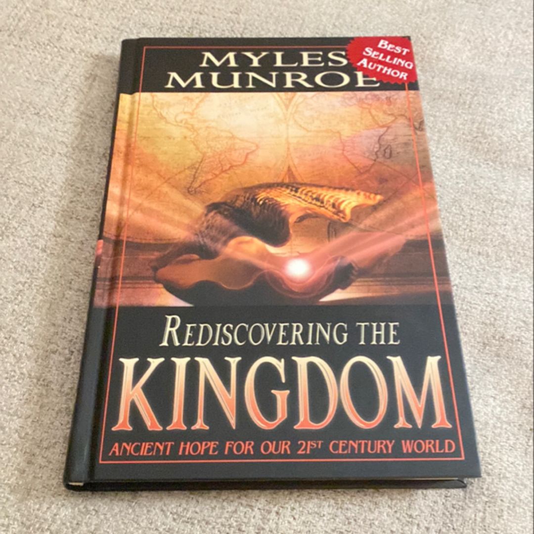 Rediscovering the Kingdom