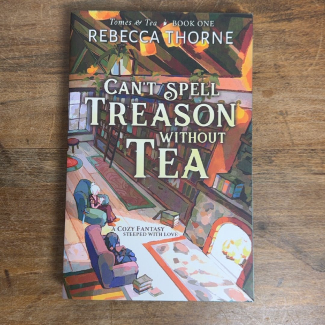 Can't Spell Treason Without Tea