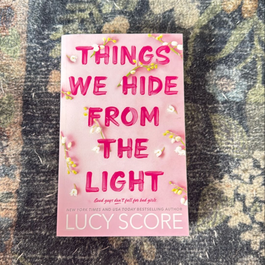 Things We Hide from the Light