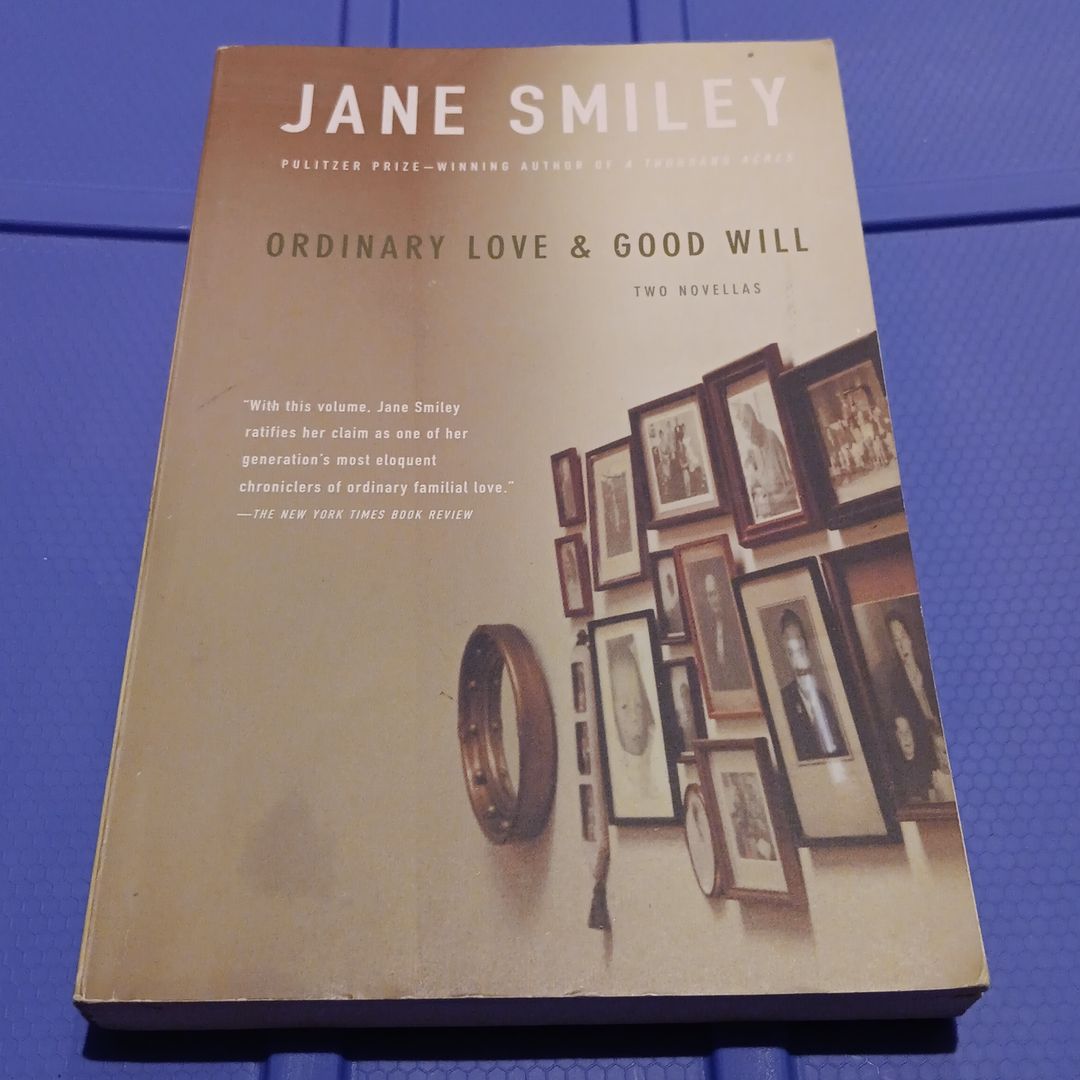 Ordinary Love and Good Will
