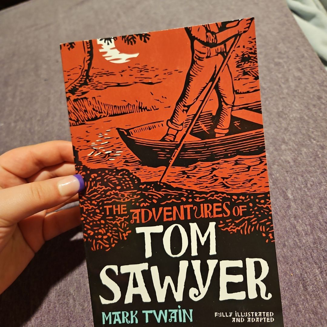 The adventures of Tom sawyer 
