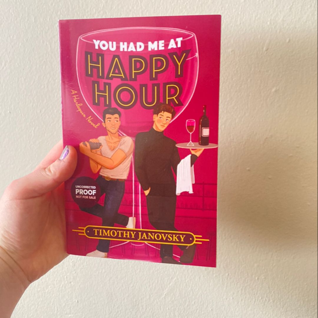 You Had Me At Happy Hour