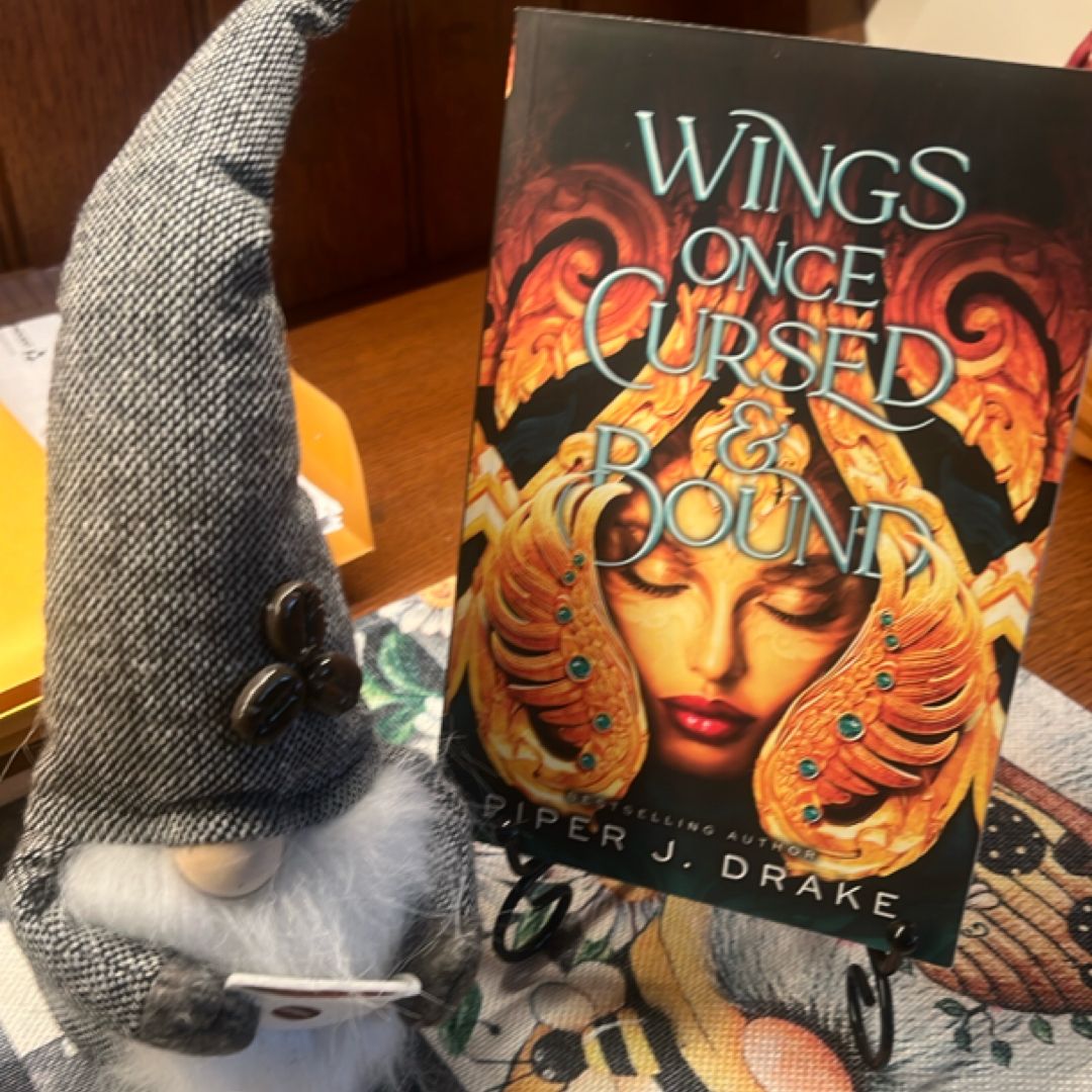 Wings Once Cursed and Bound